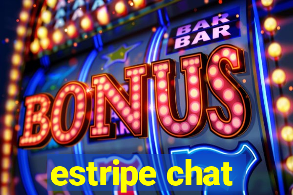 estripe chat